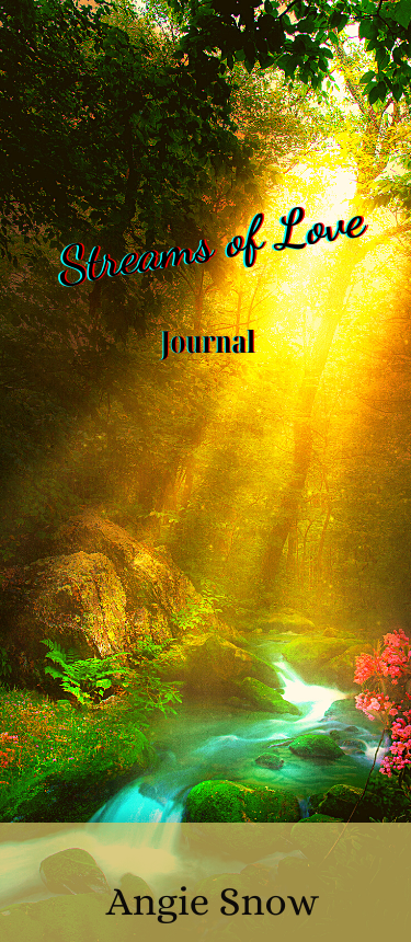 Streams of Love Journal – Angie Snow Ministries